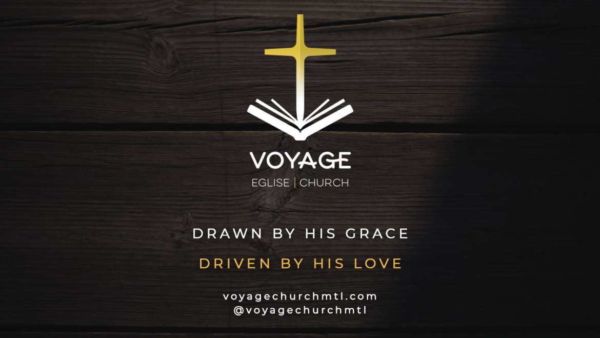 Welcome to Voyage Church Montreal!